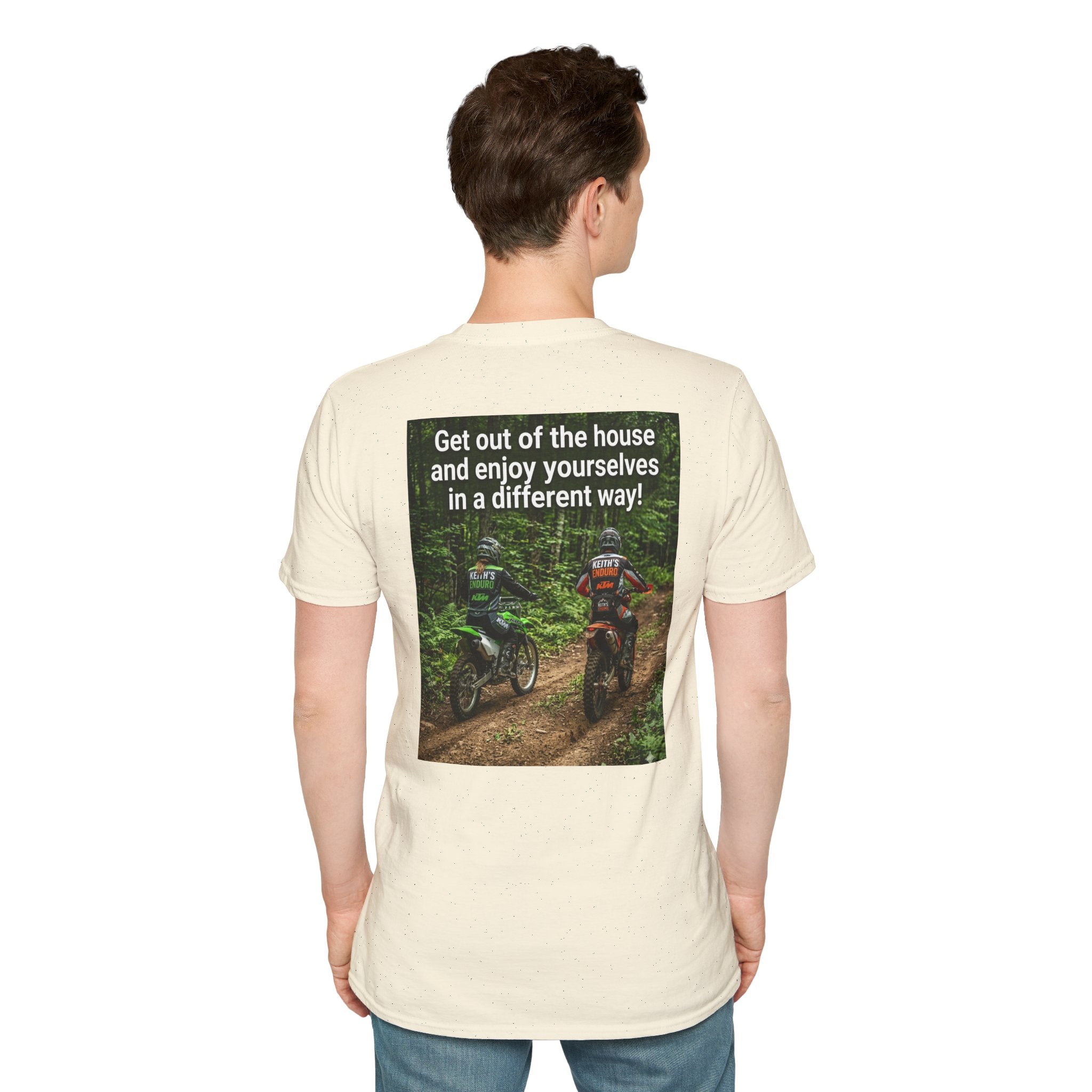 Dirt bike T-Shirt — "enjoy yourselves in a different way" Graphic tee shirt