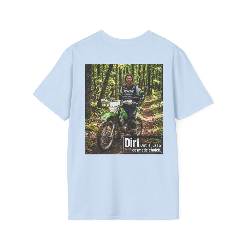 Women's Dirt bike Graphic T‑Shirt — "Dirt is a Cosmetic Choice" Tee