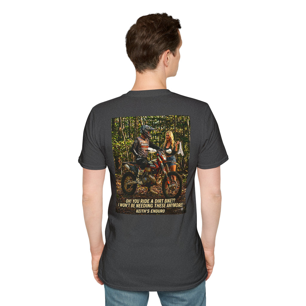 " I won't be needing these"  T‑Shirt — Sexy graphic Dirt Bike Tee