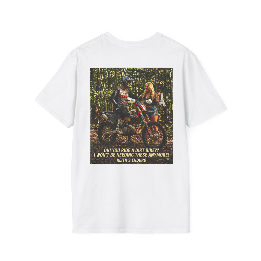 " I won't be needing these"  T‑Shirt — Sexy graphic Dirt Bike Tee