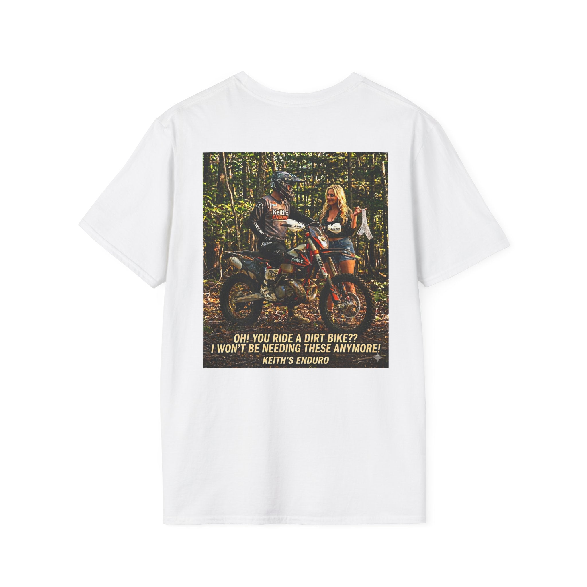 " I won't be needing these"  T‑Shirt — Sexy graphic Dirt Bike Tee