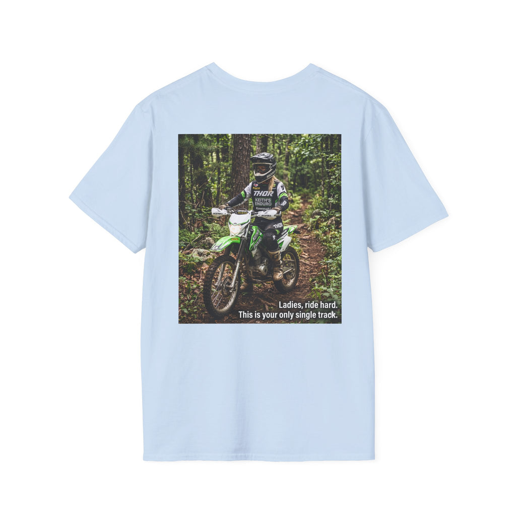 Women's Dirt Bike T-Shirt — "Ladies, ride hard" Tee