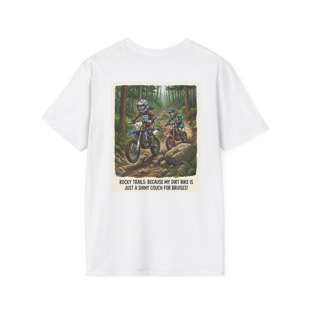 Dirt Bike Women Trail Riding T-Shirt — "Rocky Trails: Because My Dirt Bike Is Just A Shiny Couch For Bruises"