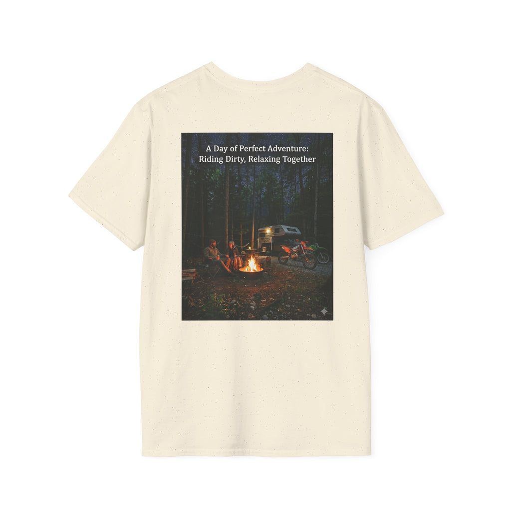 Adventure Campfire T-Shirt — "A Day of Perfect Adventure: Riding Dirty, Relaxing Together"