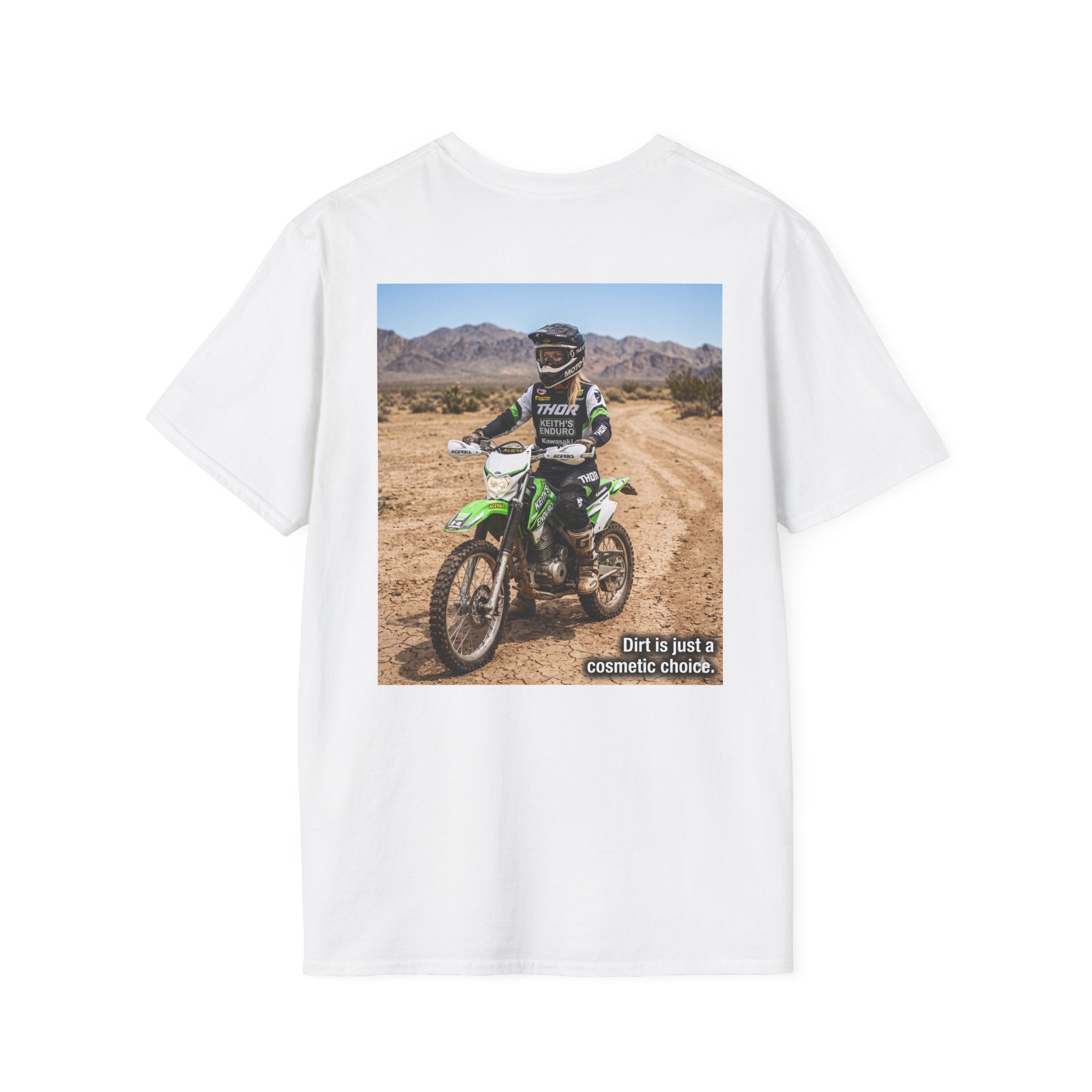 Women's Dirt Bike T-Shirt — "Dirt is a cosmetic choice #2" graphic tee