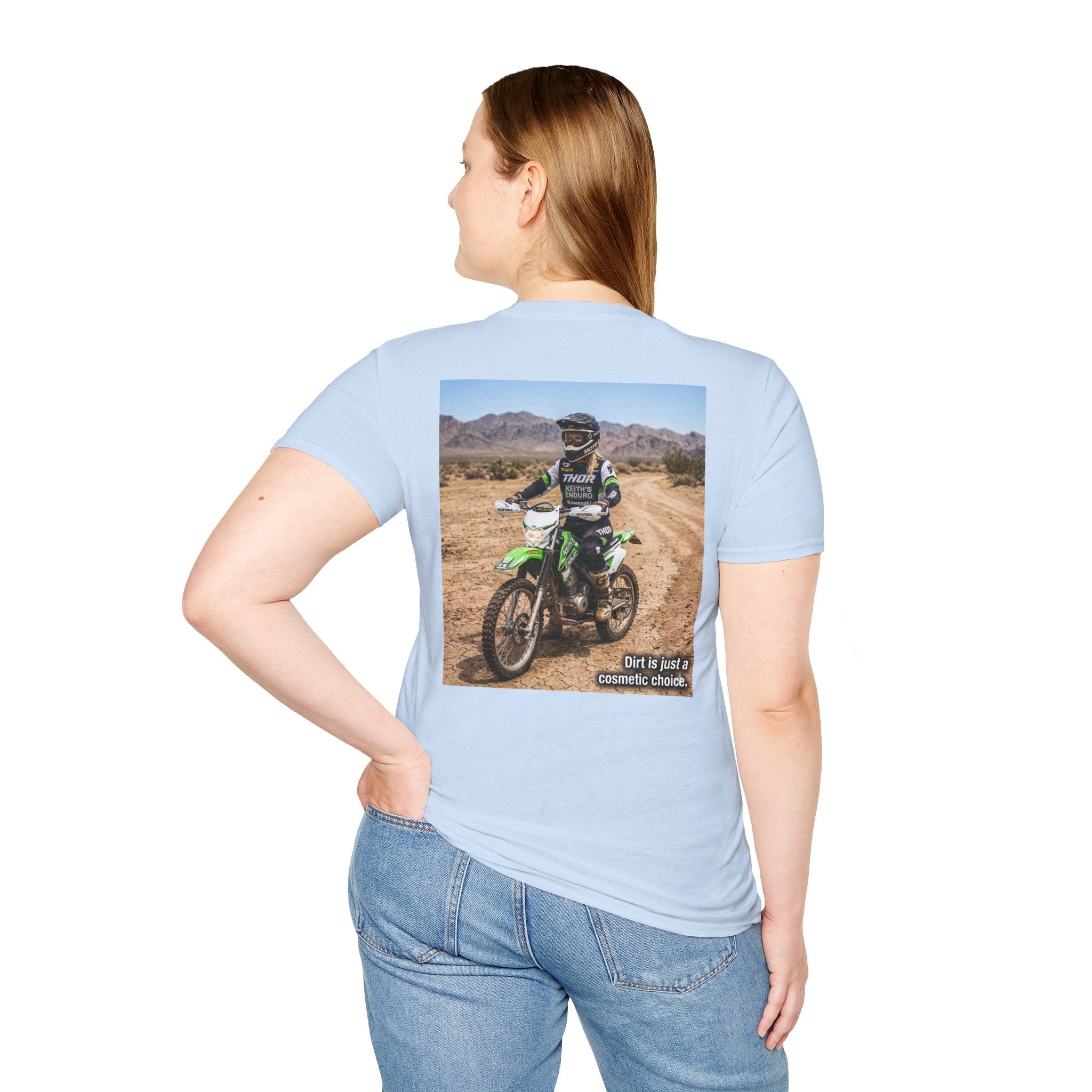 Women's Dirt Bike T-Shirt — "Dirt is a cosmetic choice #2" graphic tee