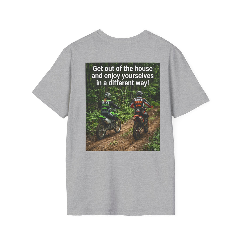 Dirt bike T-Shirt — "enjoy yourselves in a different way" Graphic tee shirt
