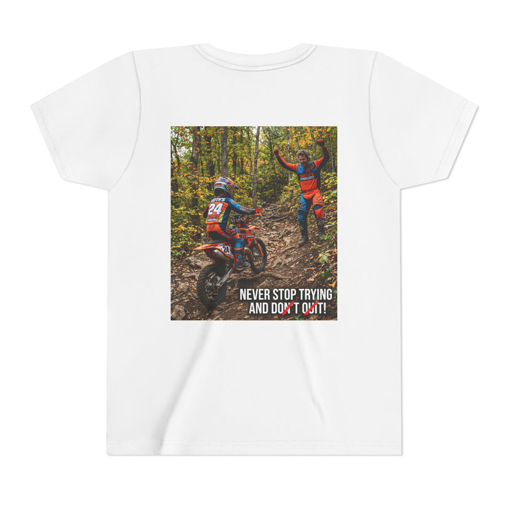Youth Dirt Bike Tee — "Never Stop Trying and Don't Quit" Motivational Motocross Shirt