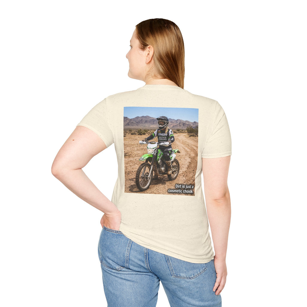 Women's Dirt Bike T-Shirt — "Dirt is a cosmetic choice #2" graphic tee