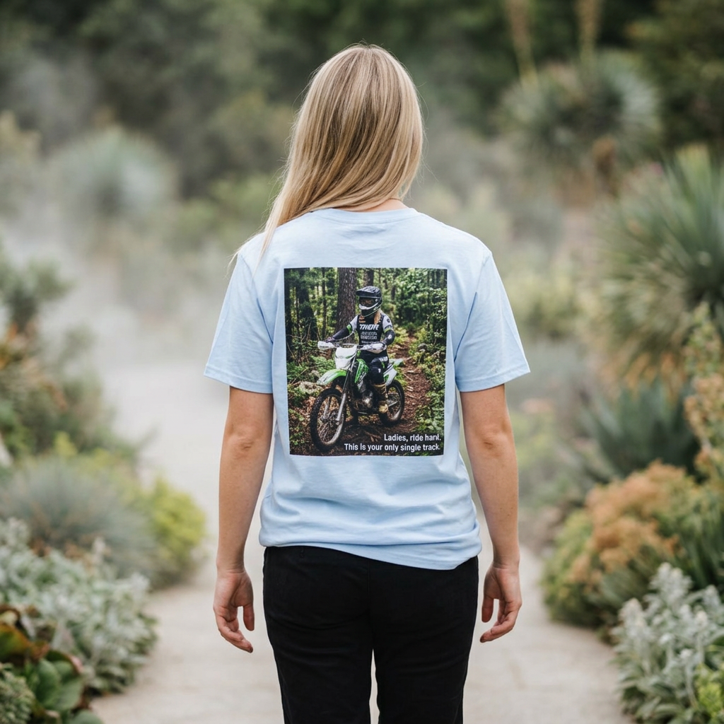 Women's Dirt Bike T-Shirt — "Ladies, ride hard" Tee