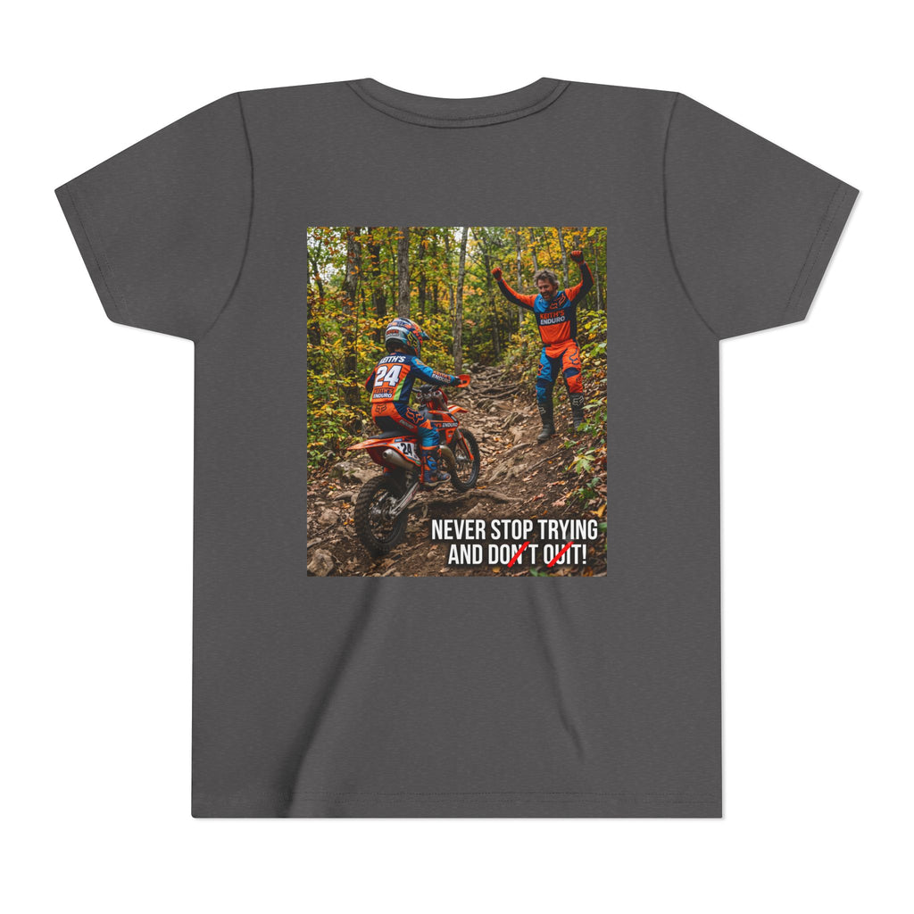 Youth Dirt Bike Tee — "Never Stop Trying and Don't Quit" Motivational Motocross Shirt