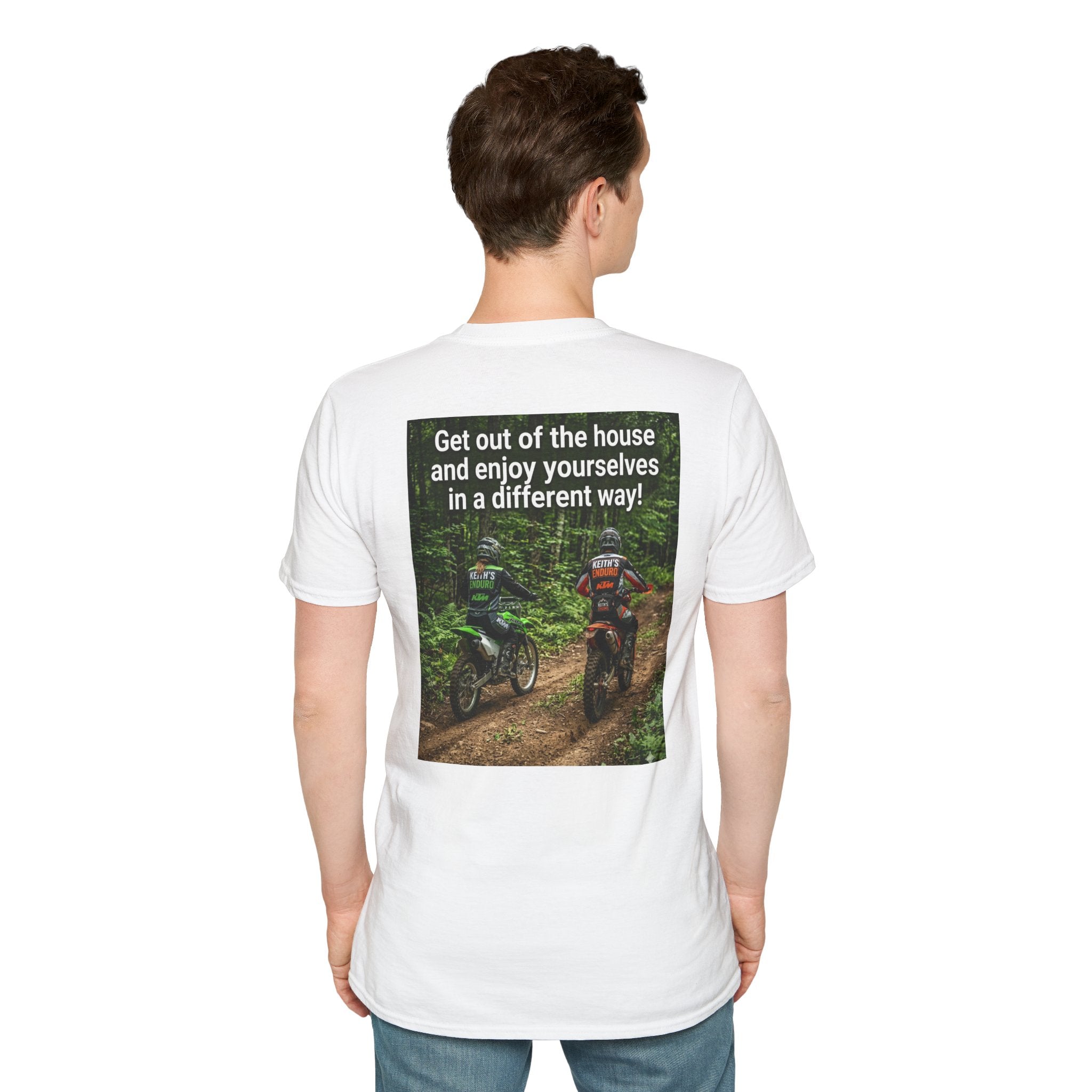 Dirt bike T-Shirt — "enjoy yourselves in a different way" Graphic tee shirt