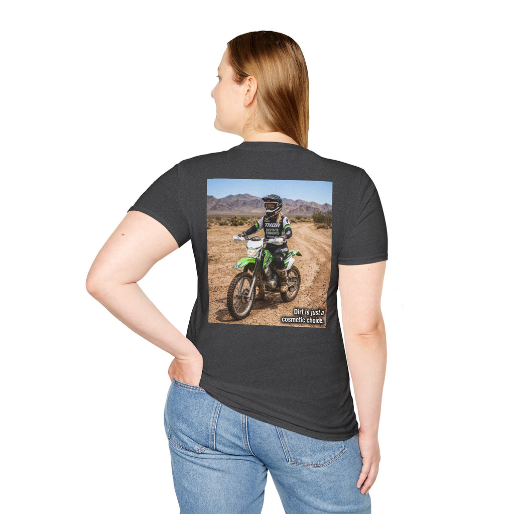 Women's Dirt Bike T-Shirt — "Dirt is a cosmetic choice #2" graphic tee
