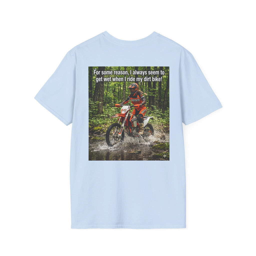 Womens T‑Shirt — "I get wet" Dirt Bike Graphic Tee