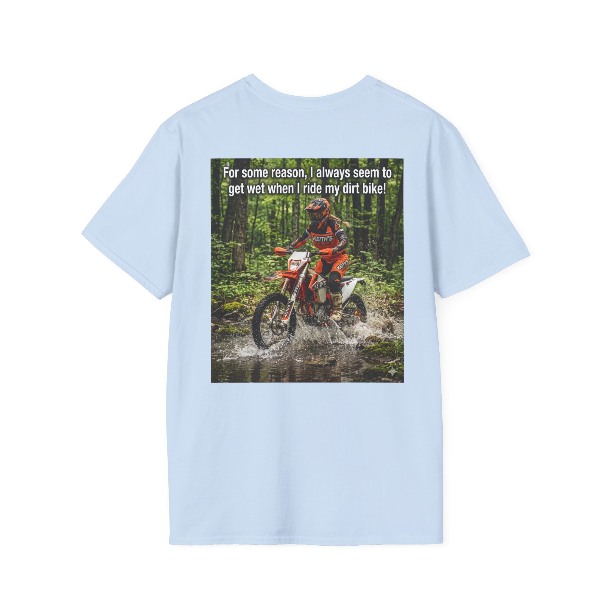 Womens T‑Shirt — "I get wet" Dirt Bike Graphic Tee