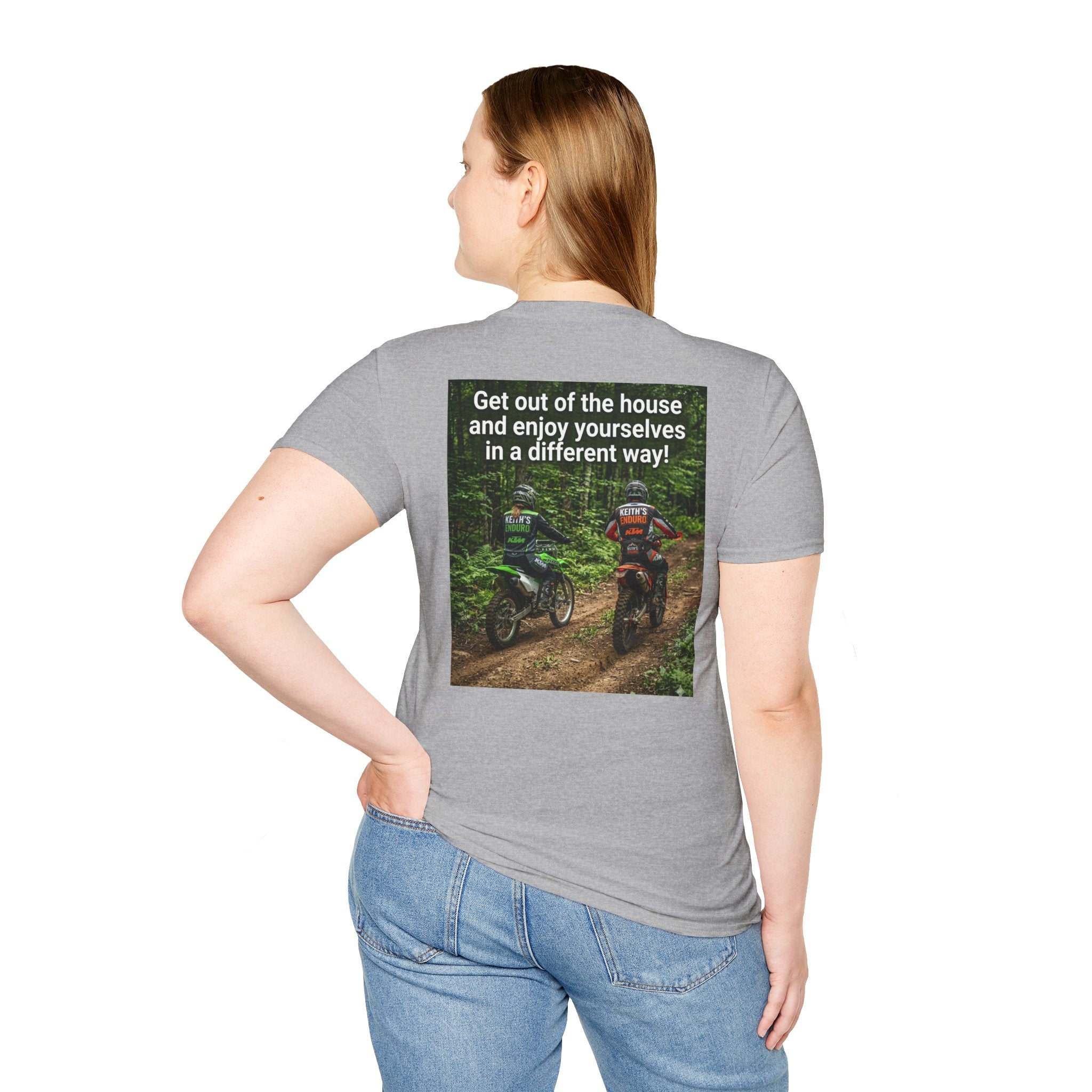 Dirt bike T-Shirt — "enjoy yourselves in a different way" Graphic tee shirt